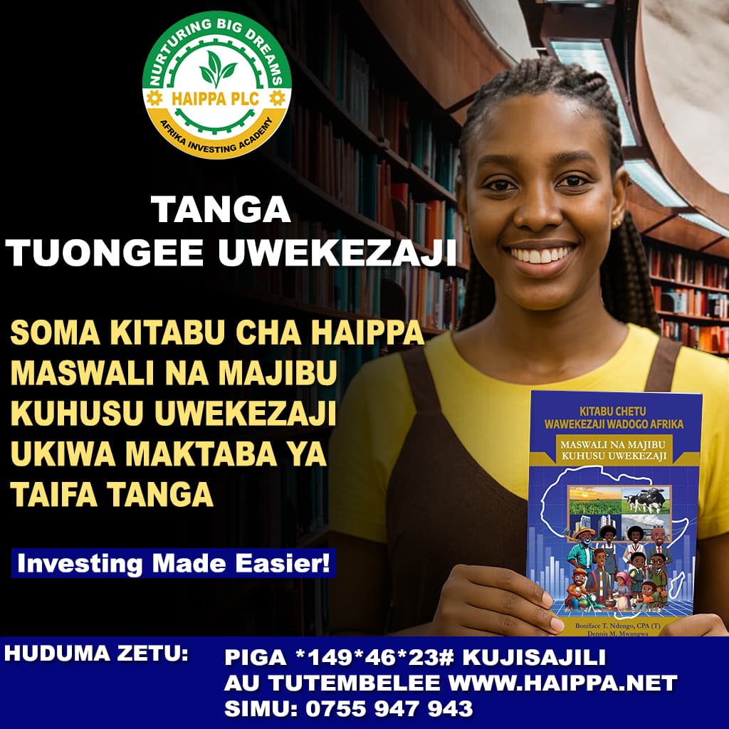 ELIMU YA UWEKEZAJI NA HAIPPA 